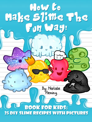 cover image of How to Make Slime the Fun Way